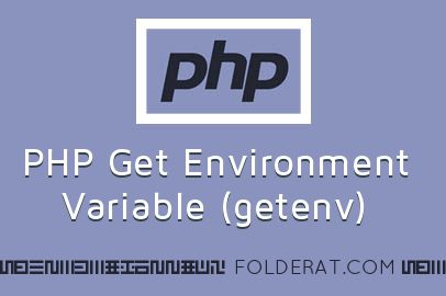 PHP Get Environment Variable (getenv)