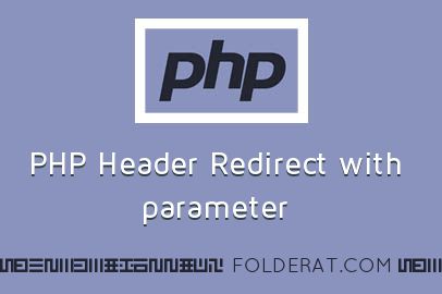 PHP Header Redirect with parameter