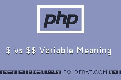 $ vs $$ Variable Meaning | PHP