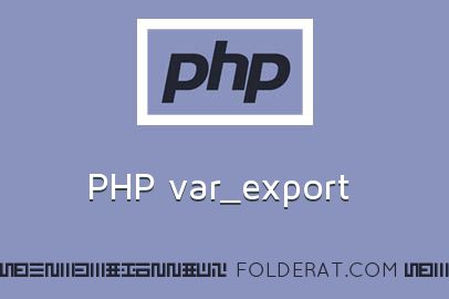 var_export | PHP