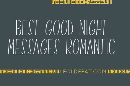 Best Good Night Messages Romantic