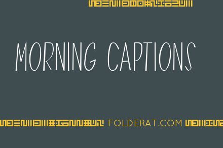 Morning Captions