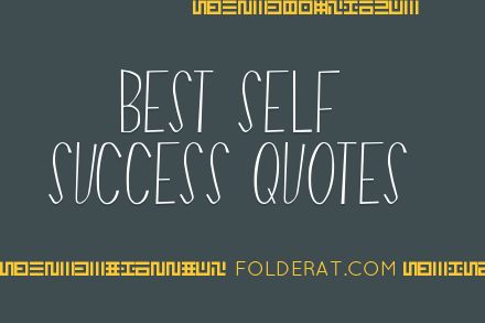 Best Self Success Quotes