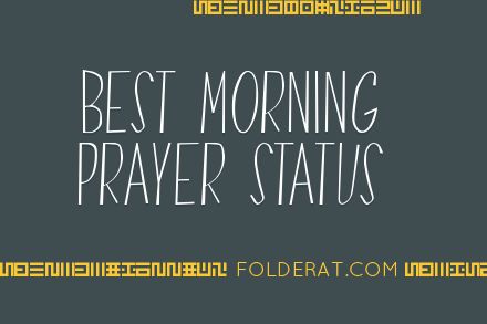 Best Morning Prayer Status