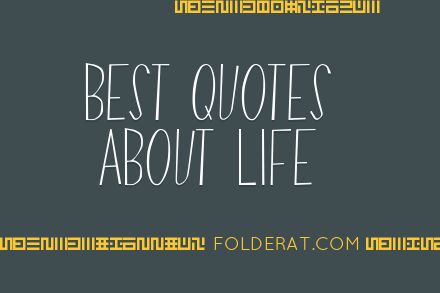 Best Quotes About Life
