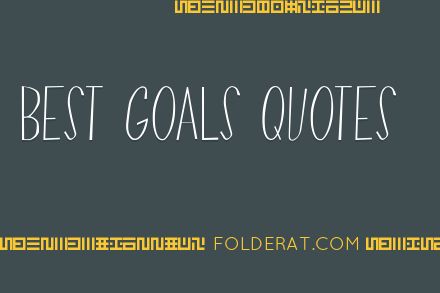 Best Goals Quotes
