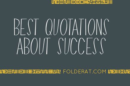 Best Quotations About Success