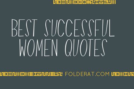 Best Successful Women Quotes