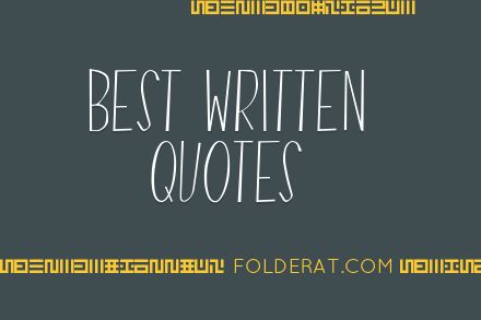Best Written Quotes