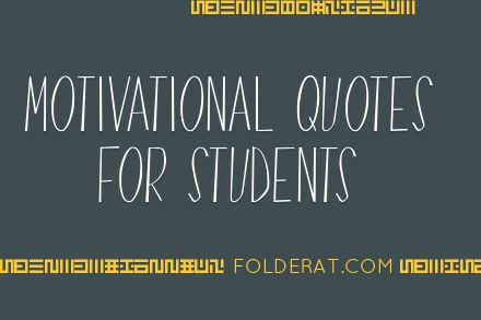 Best Motivational Quotes For Students