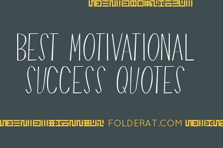 Best Motivational Success Quotes