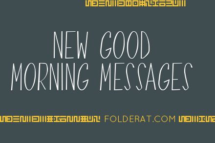 New Good Morning Messages