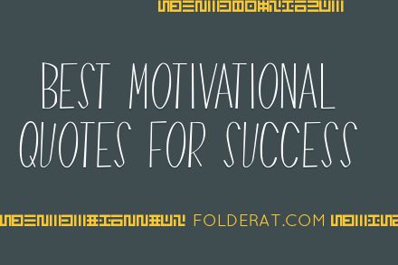Best Motivational Quotes For Success
