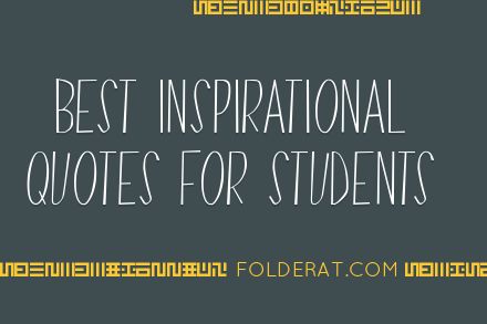 Best Inspirational Quotes For Students