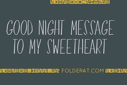  Best Good Night Message To My Sweetheart