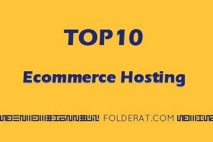 10 Best Ecommerce Hosting Sites